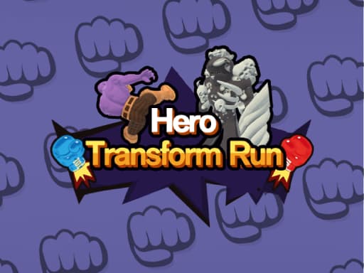 Hero Transform Run thumbnail